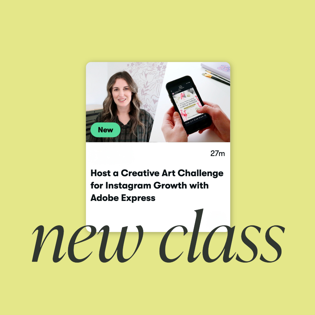 New Class: Host a Creative Challenge for Instagram Growth with Adobe Express